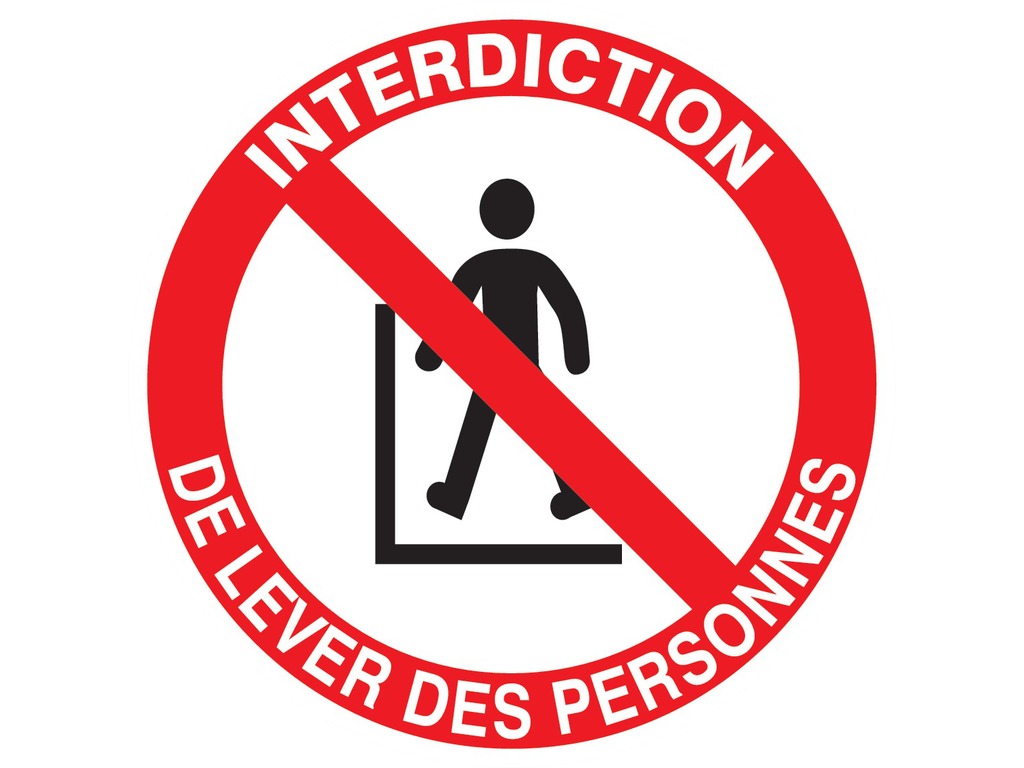 Interdit de lever des personnes