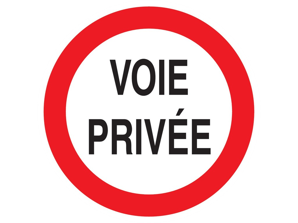 Voie privée circulation interdite