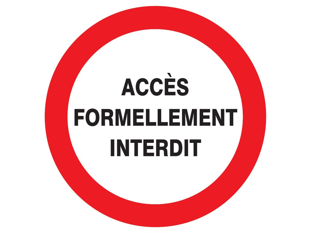 Accès formellement interdit