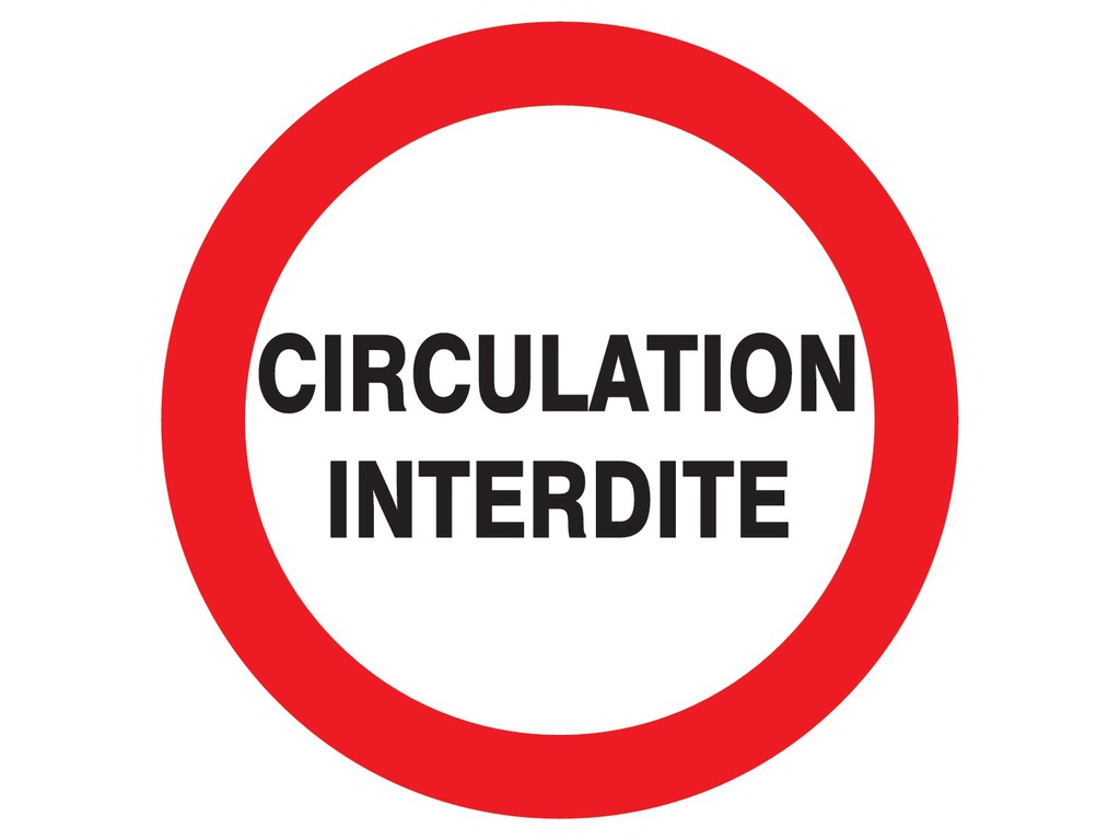 Circulation interdite