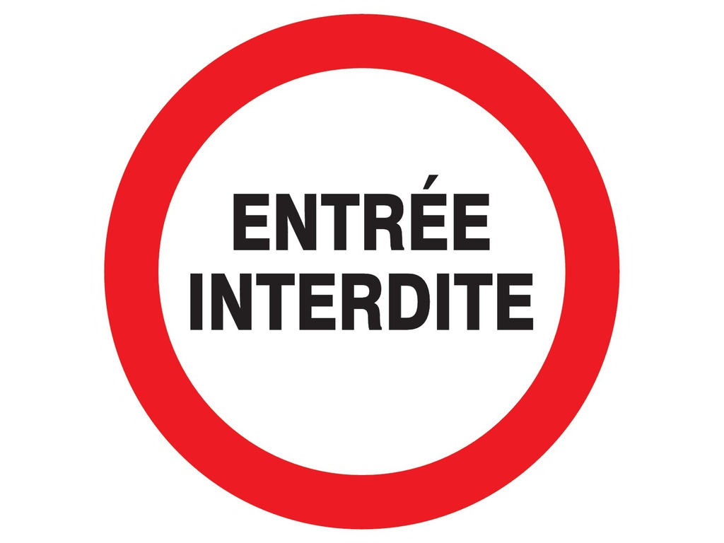 Entrée interdite