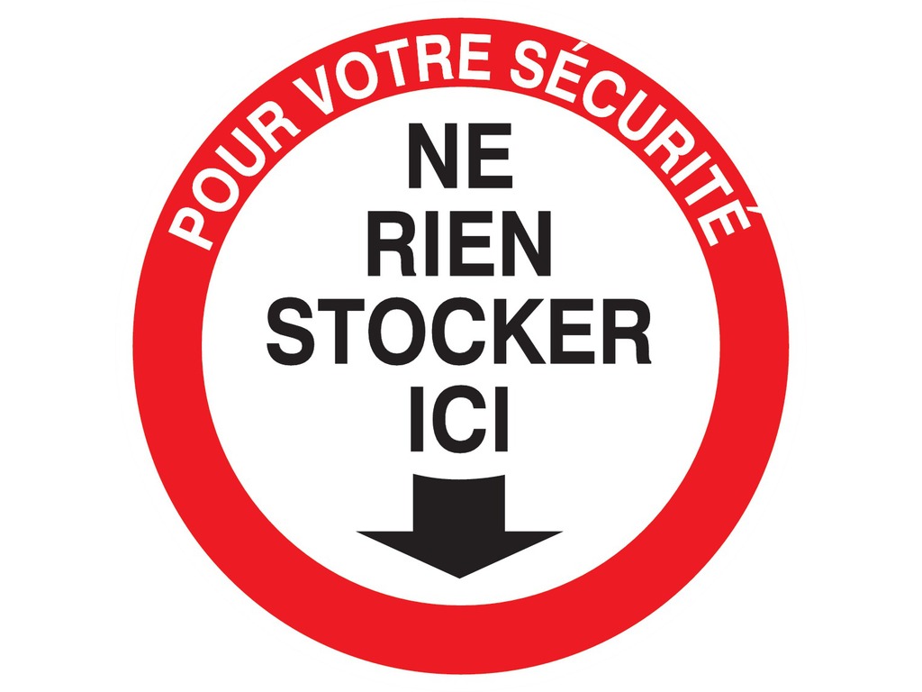 Pour votre sécurité, ne rien stocker ici