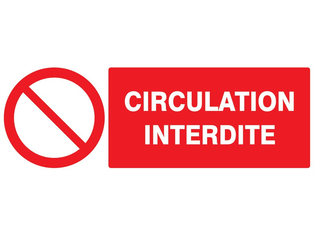 Circulation interdite