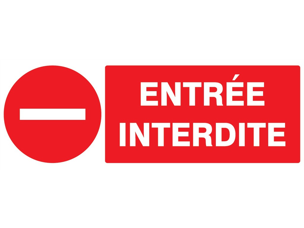 Entrée interdite