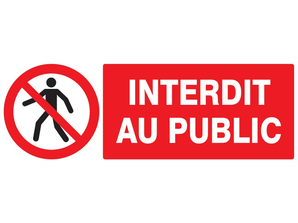 Interdit au public