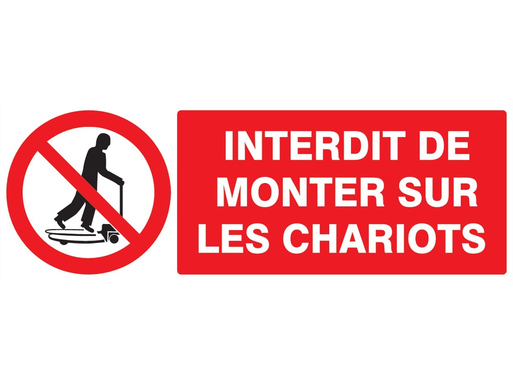 Interdit de monter sur les chariots