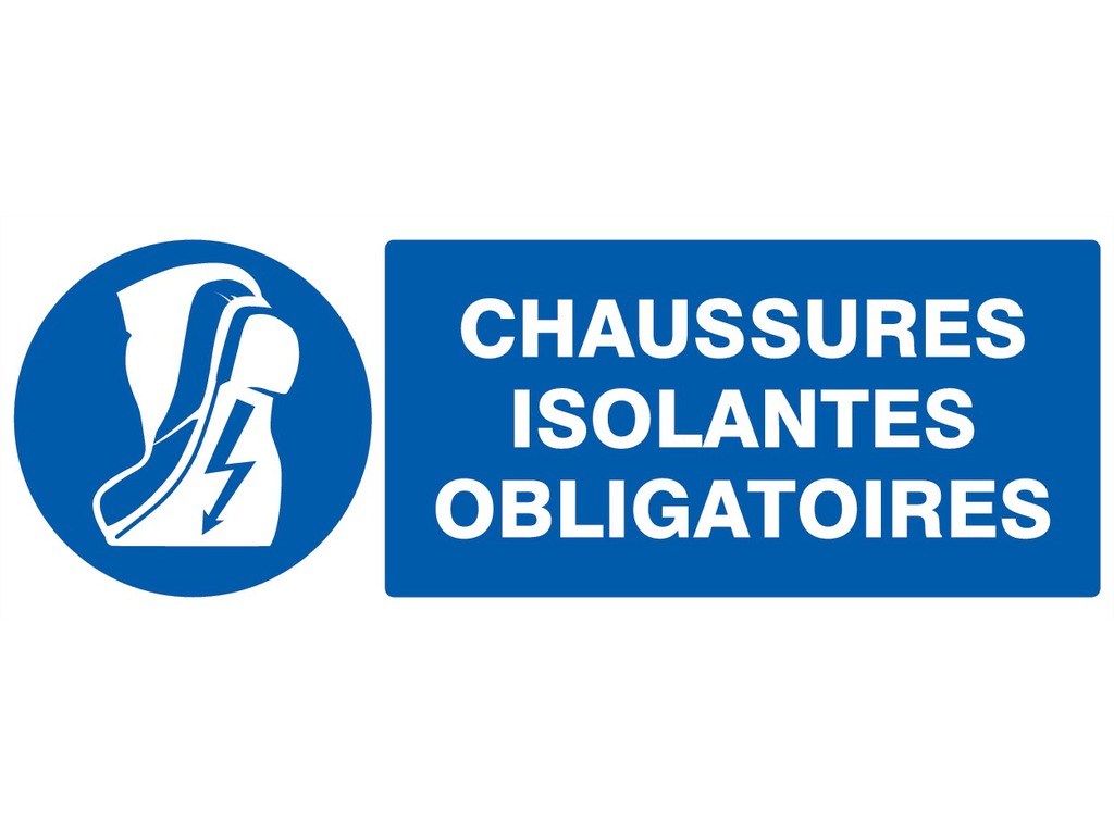 Chaussures isolantes obligatoires