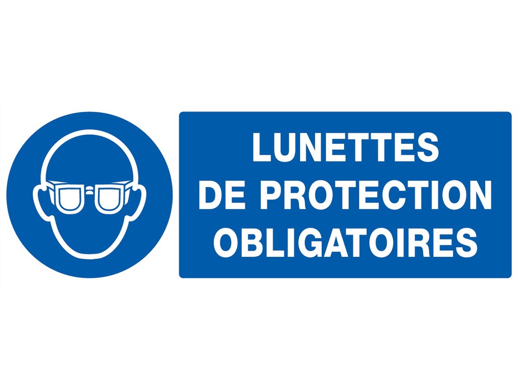 Lunettes de protection obligatoires