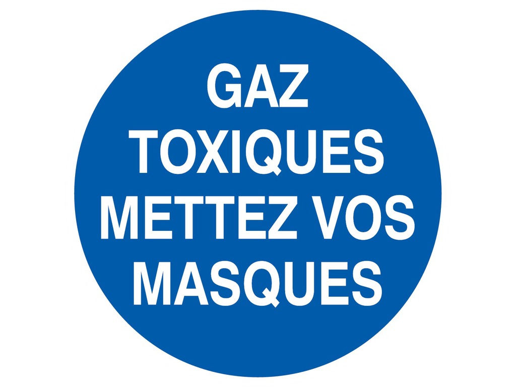 Gaz toxiques mettez vos masques