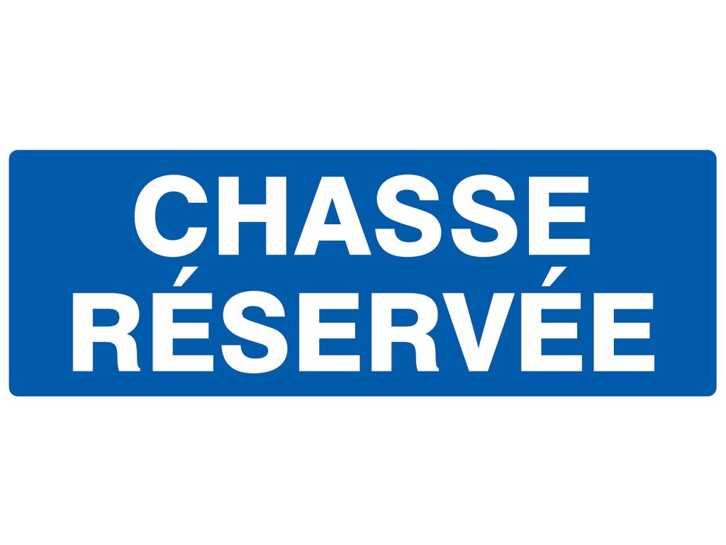 Chasse réservée