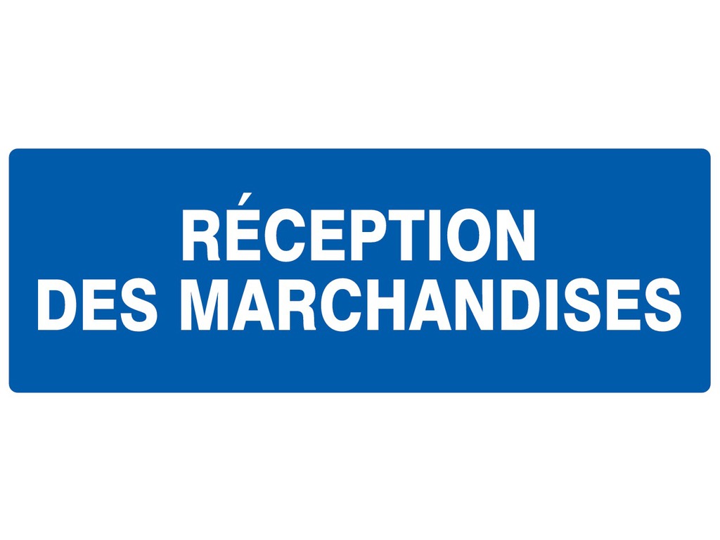 Réception des marchandises