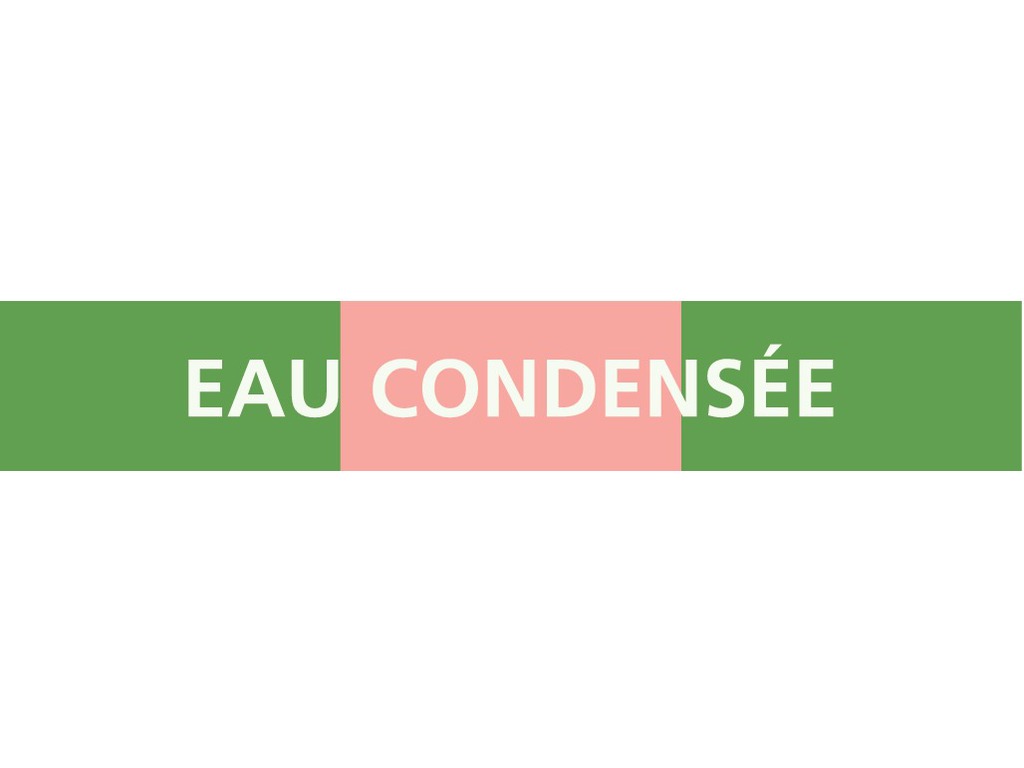 Eau condensée