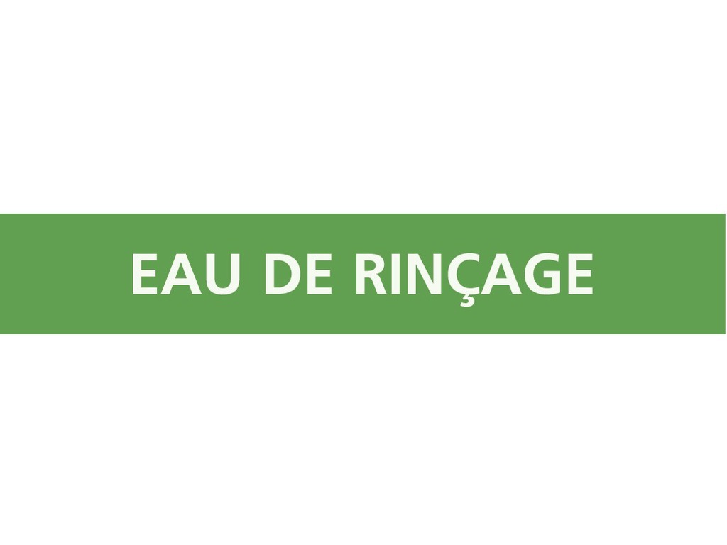 Eau de rinçage