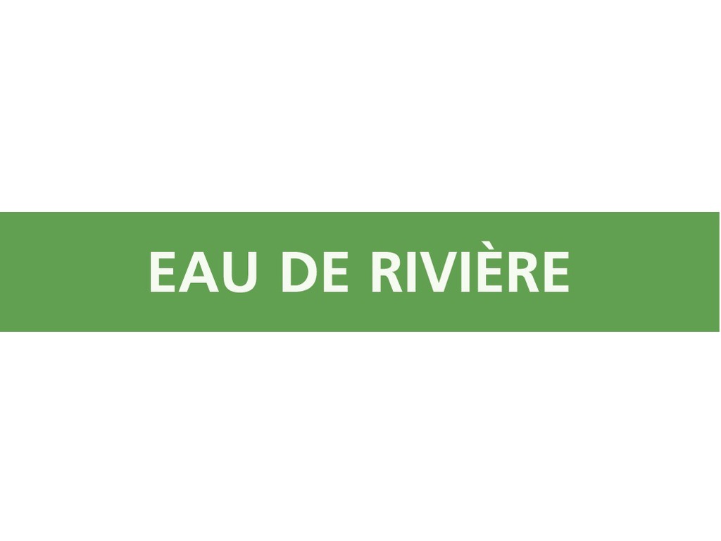 Eau de rivière