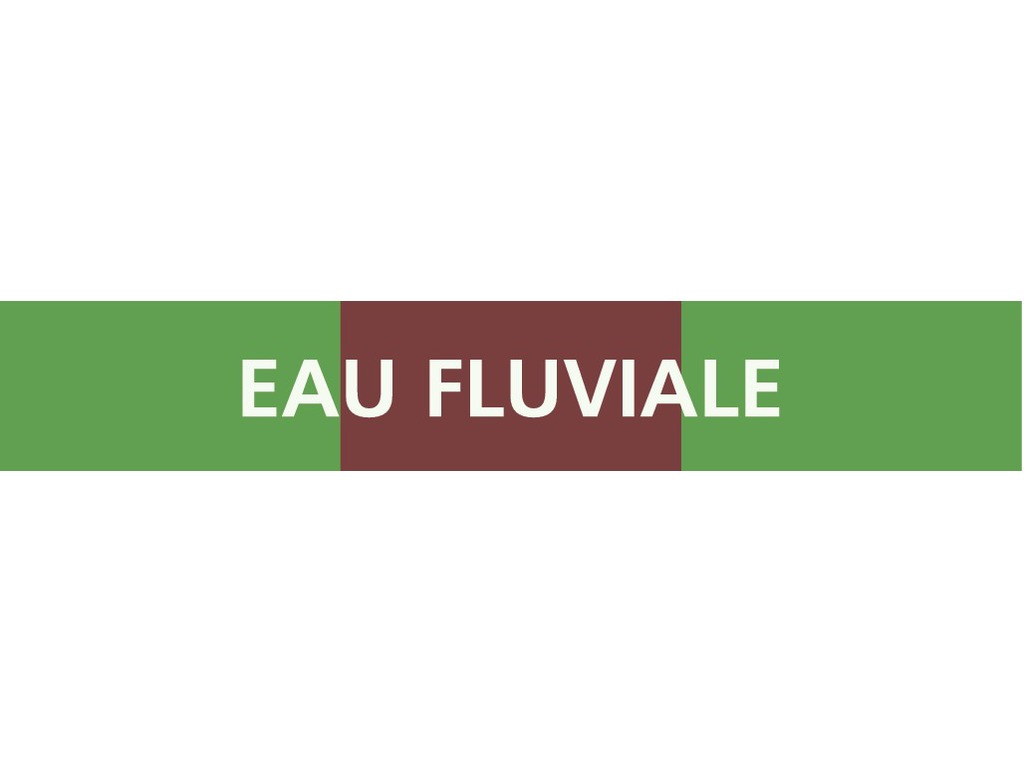 Eau fluviale