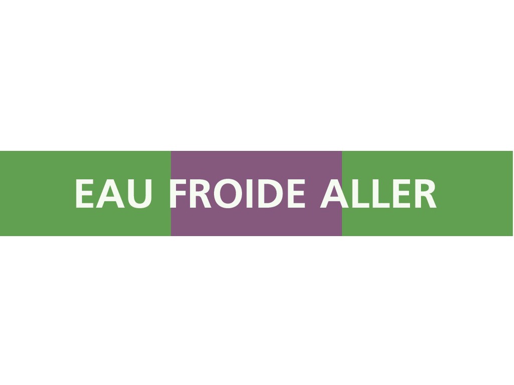 Eau froide aller