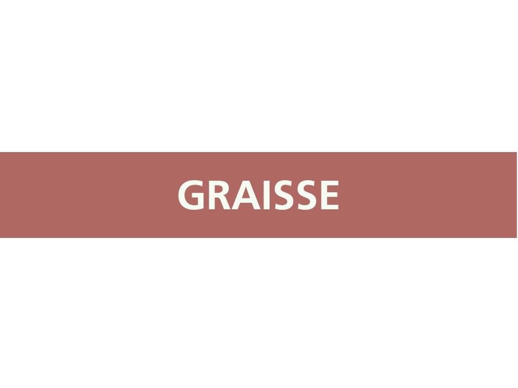 Graisse