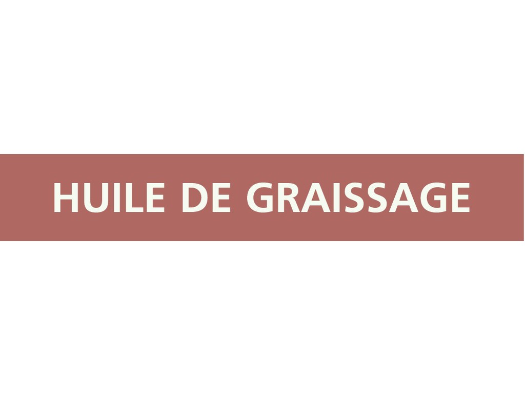 Huile de graissage