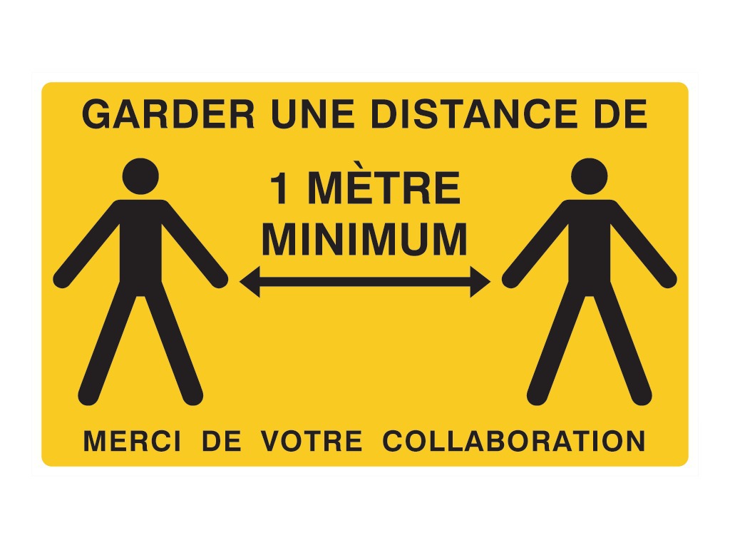 Garder une distance de 1m minimum