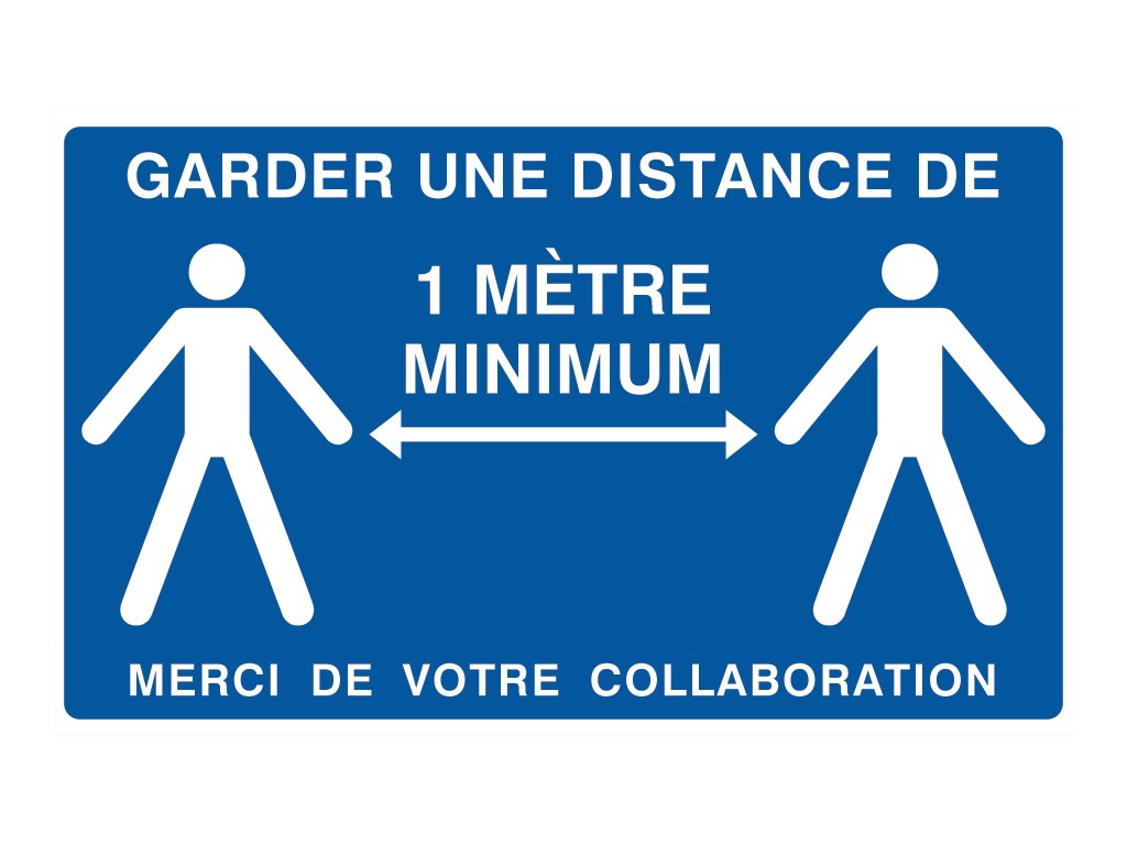 Garder une distance de 1m minimum