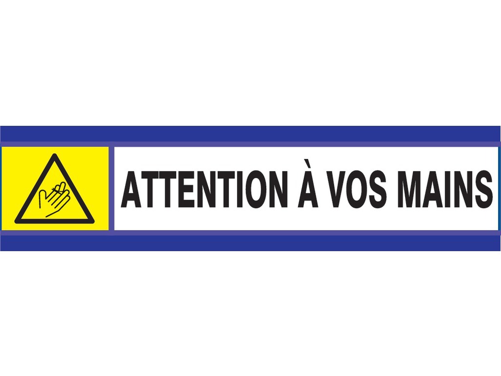 Attention à vos mains