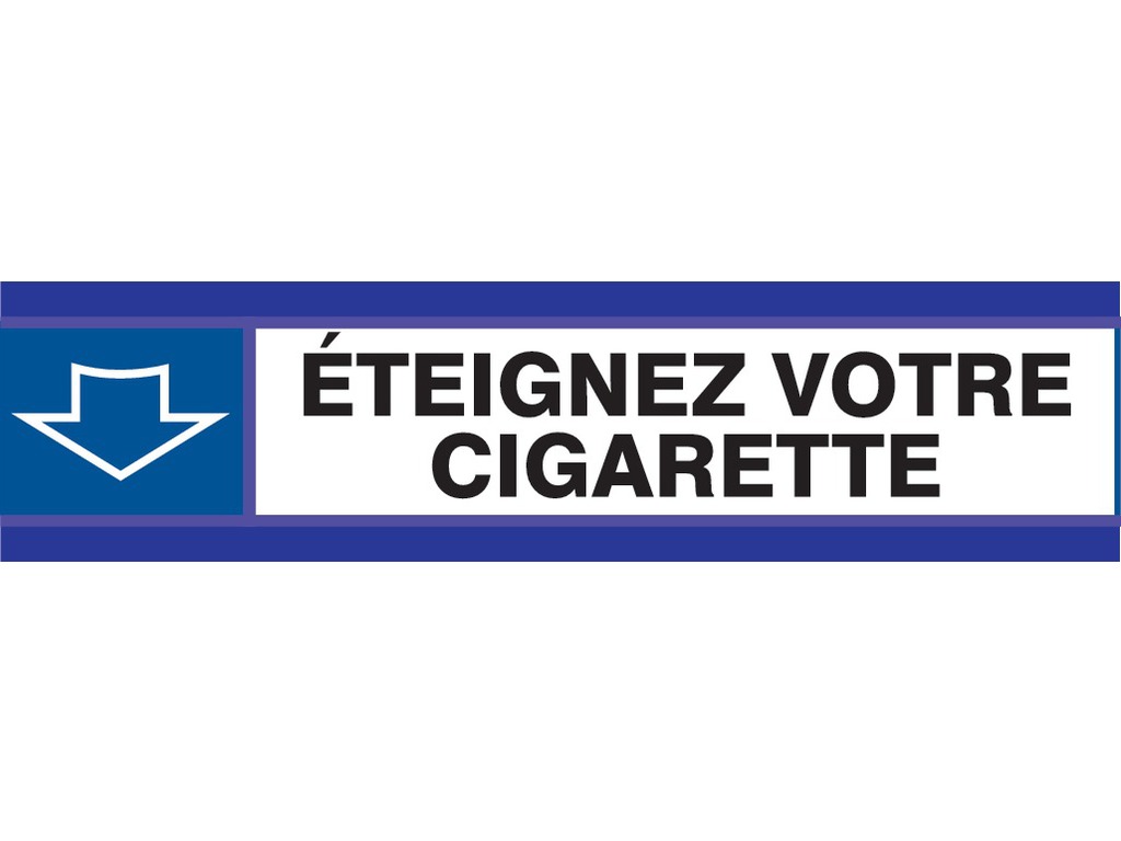 Éteignez votre cigarette