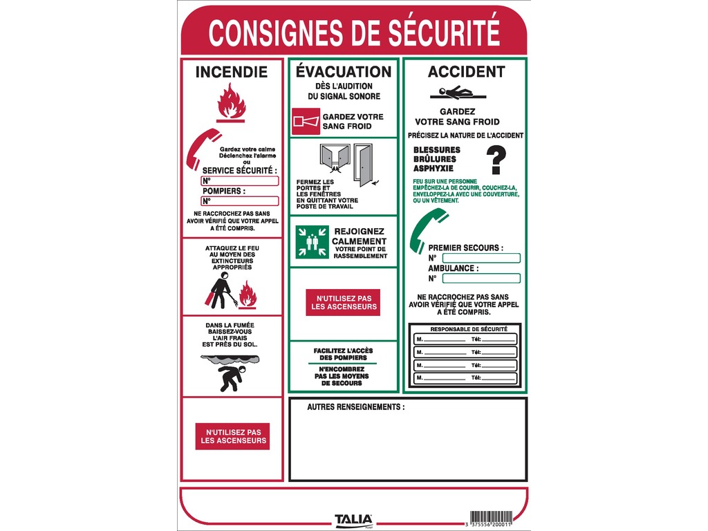 Consignes de sécurité incendie, évacuation, accident