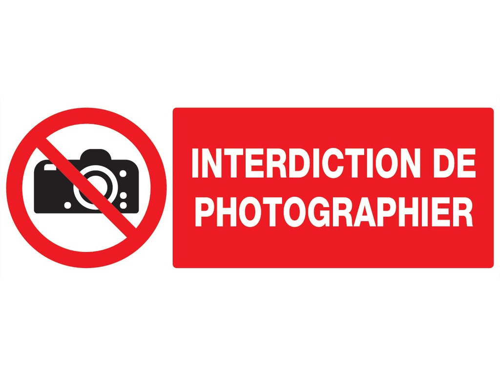 Interdiction de photographier