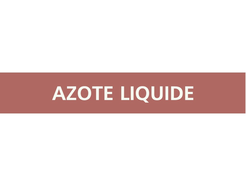 Azote liquide