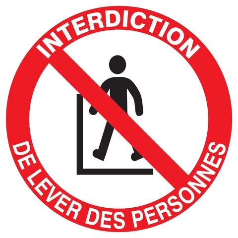 Interdit de lever des personnes