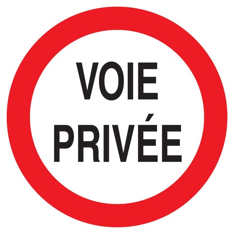 Voie privée circulation interdite