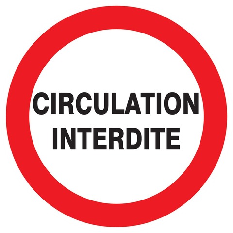 Circulation interdite