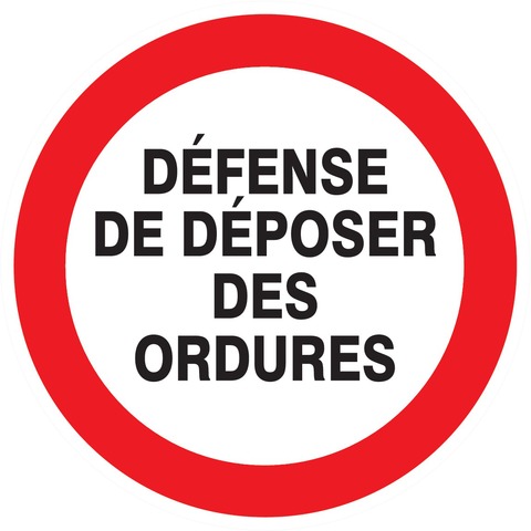 Défense de déposer des ordures
