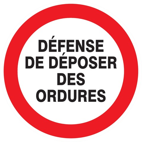 Défense de déposer des ordures