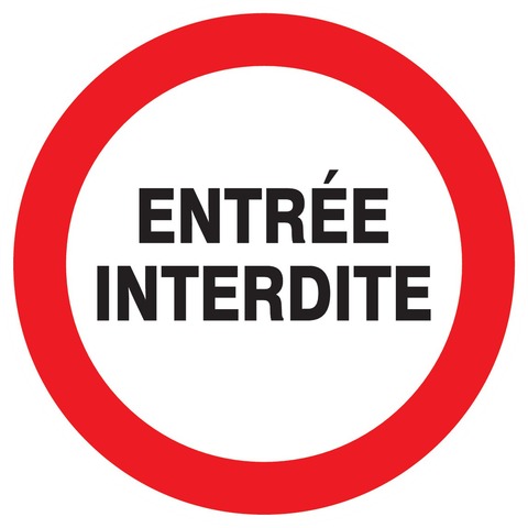 Entrée interdite