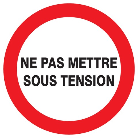 Ne pas mettre sous tension