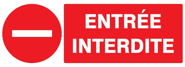 Entrée interdite