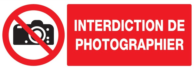 Interdiction de photographier