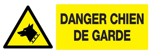 Danger chien de garde