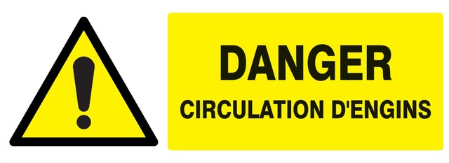 Danger circulation d’engins