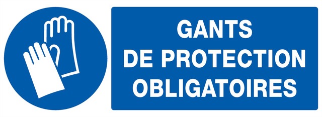 Gants de protection obligatoires