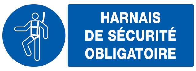 Harnais de sécurité obligatoire