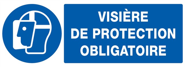 Visière de protection obligatoire