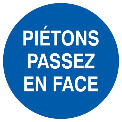 Piétons passez en face