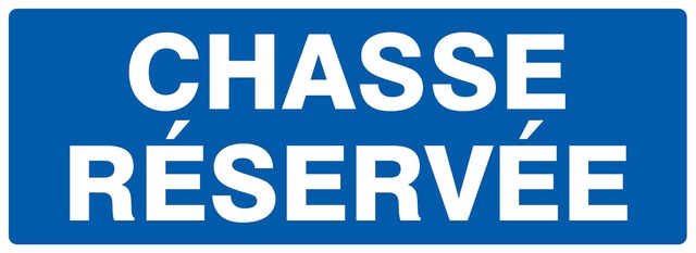 Chasse réservée