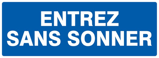 Entrez sans sonner