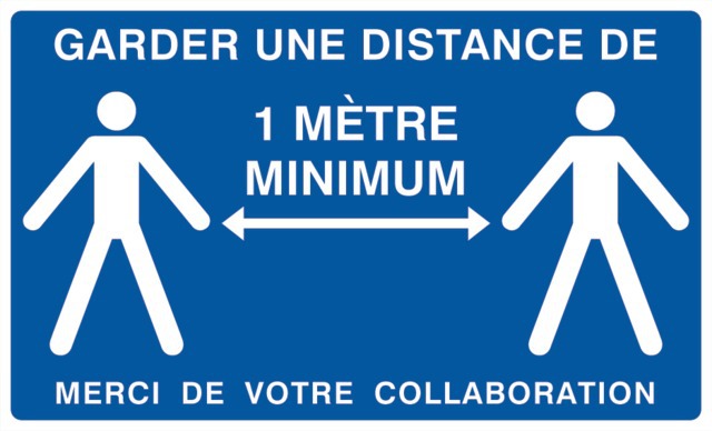 Garder une distance de 1m minimum