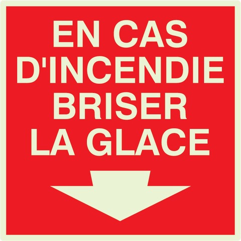 En cas d’incendie briser la glace