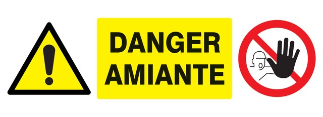 Accès formellement interdit + Danger amiante